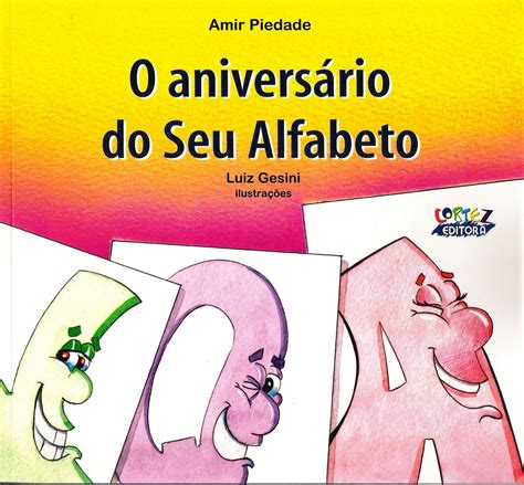 SEQUÊNCIA DIDÁTICA: O aniversário do Senhor Alfabeto